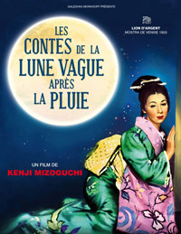 CONTES DE LA LUNE VAGUE APRES LA PLUIE - film de Mizoguchi
