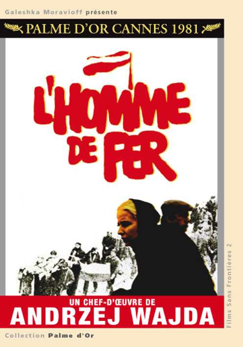 HOMME DE FER (L') - film de Wajda