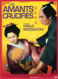 AMANTS CRUCIFIES (LES) - film de Mizoguchi