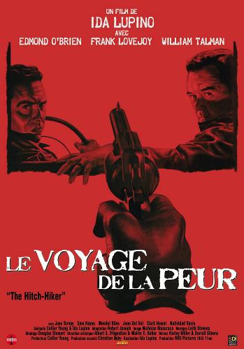 VOYAGE DE LA PEUR (LE) - film de Lupino