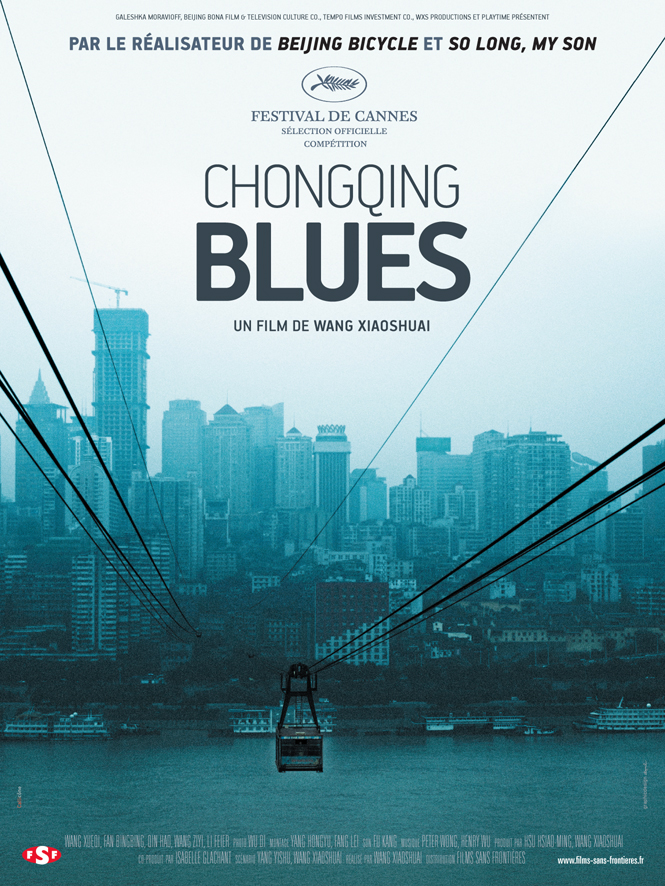 CHONGQING BLUES - film de WANG