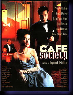 CAFE SOCIETY - film de De Felitta