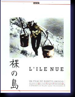 ILE NUE (L') - film de Shindo